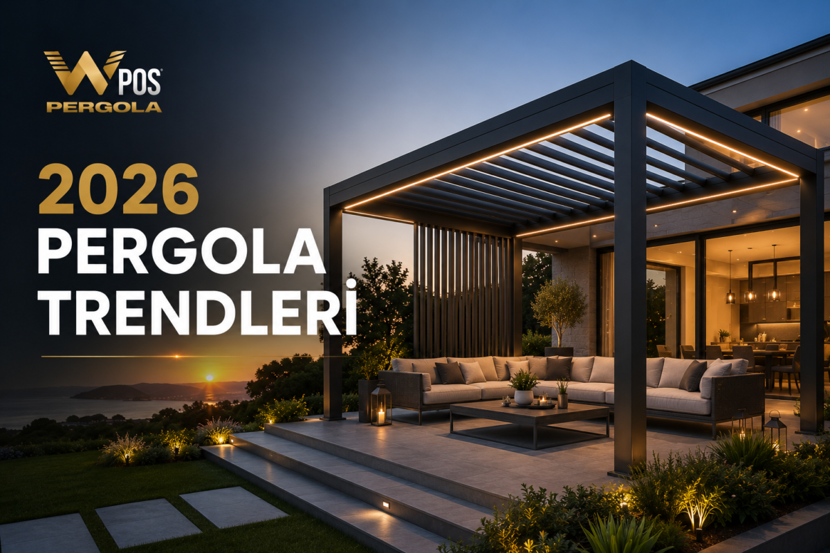 2026 pergola trendleri